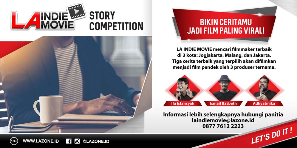 Punya Ide Cerita yang "Viral"? LA Indie Movie Story Competition Butuh Loe! thumbnail